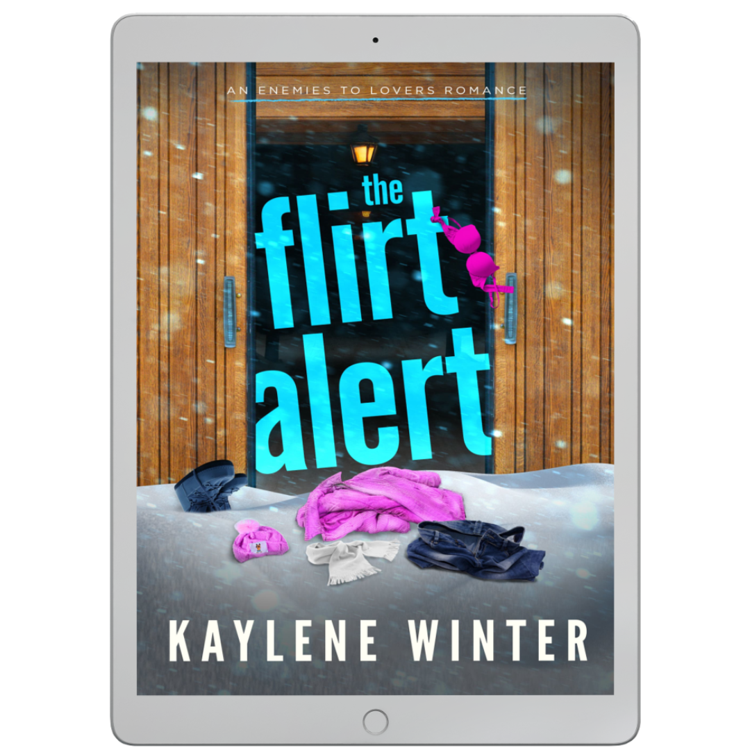 The Flirt Alert: Signed Paperback (The Hate to Love You Standalones)