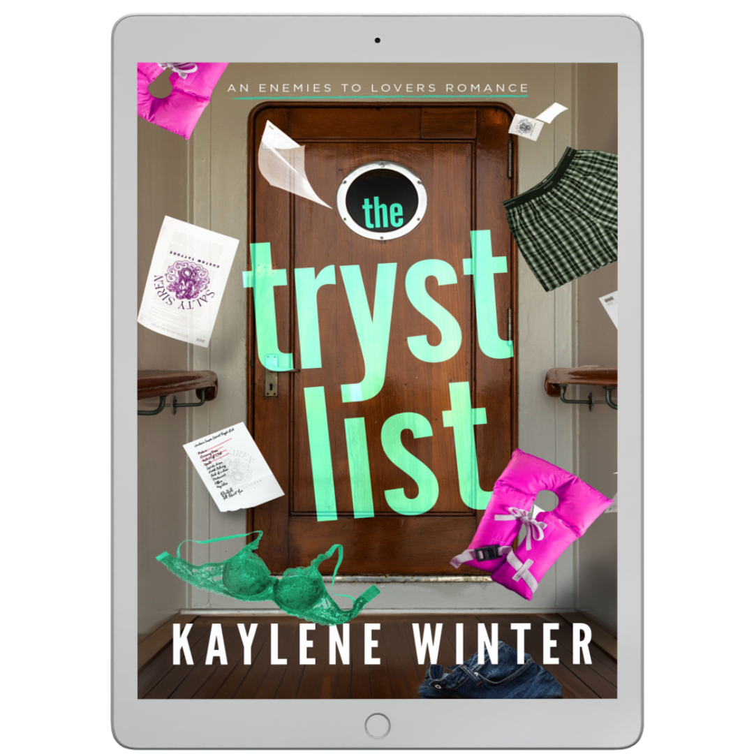 The Tryst List: eBook (Hate to Love You Standalones)