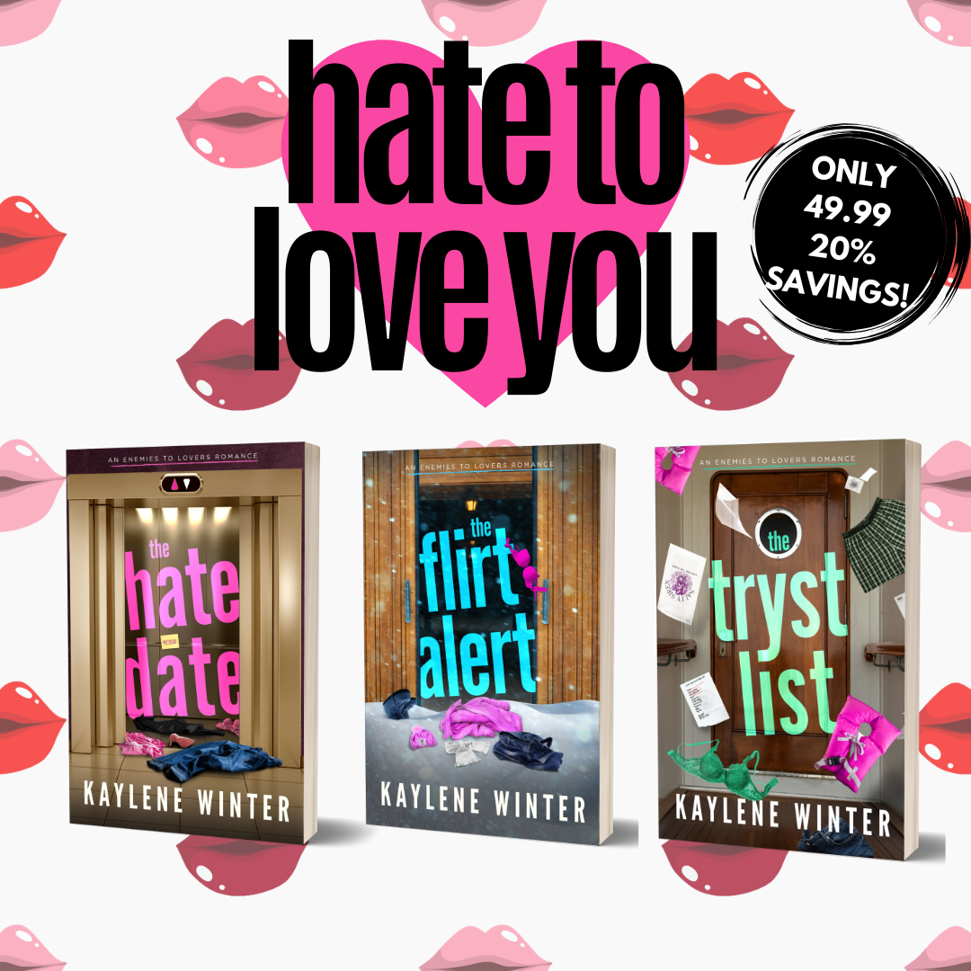 Hate to Love You Standalones (Signed Paperback Book Bundle)