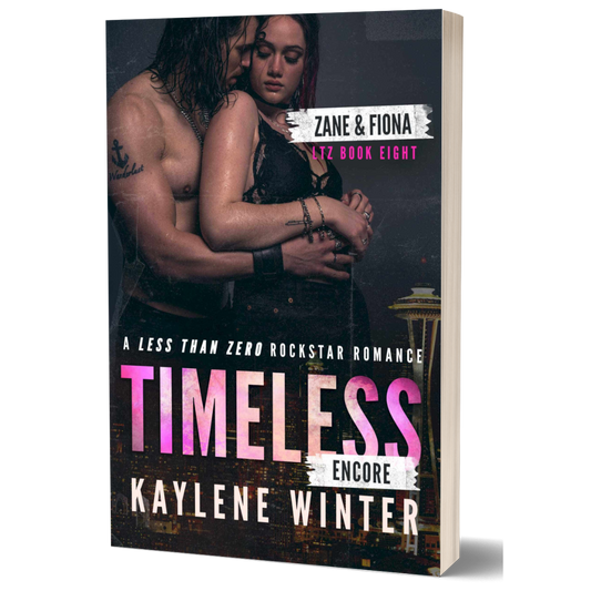 Timeless Encore: Signed Paperback (Less Than Zero, Book Eight)