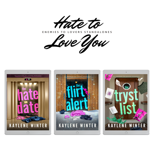 Hate to Love You Standalones: eBook Bundle